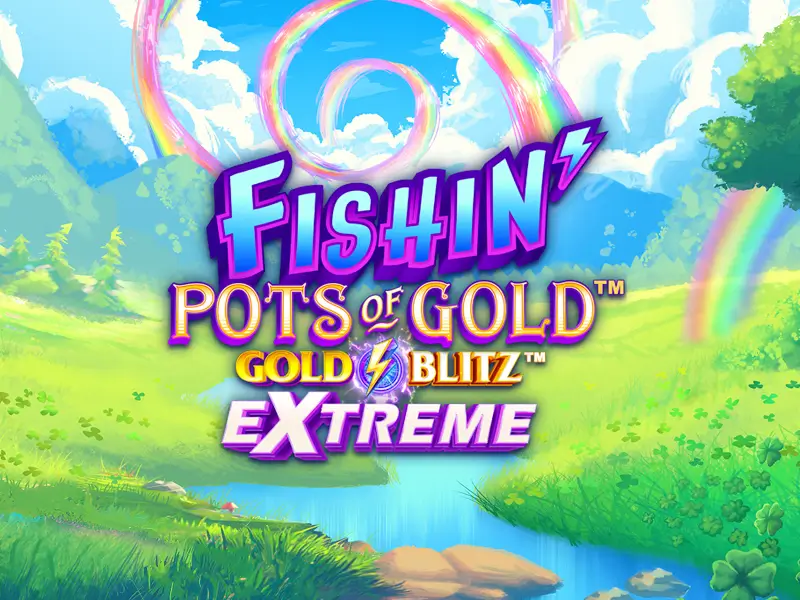 Fishin' Pots of Gold Torneio